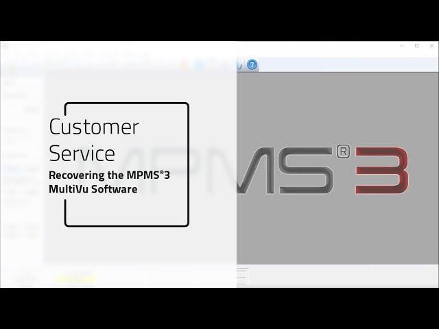 Recovering the MPMS3 MultiVu Software