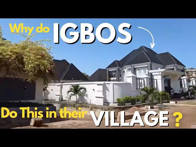 Why Igbo people Build Big houses in the village - Ihiala, Anambra