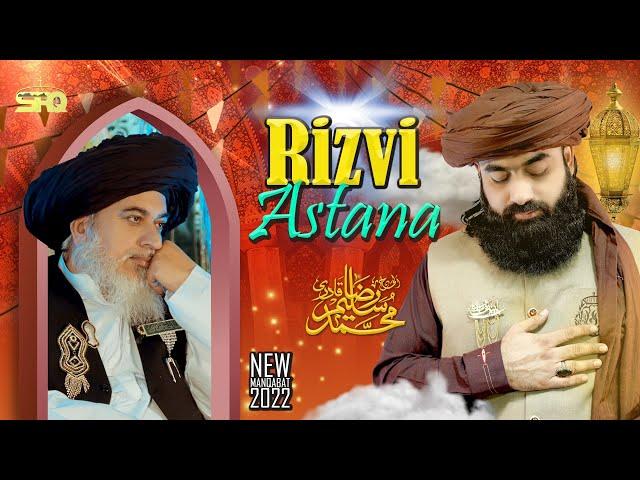 Rizvi Astana | New Manqabat 2022 | Saleem Raza Qadri Rizvi | 2nd Urs of Allama Khadim Hussain Rizvi