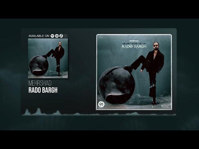 Mehrshad - Rado Bargh | RADO BARGH ALBUM