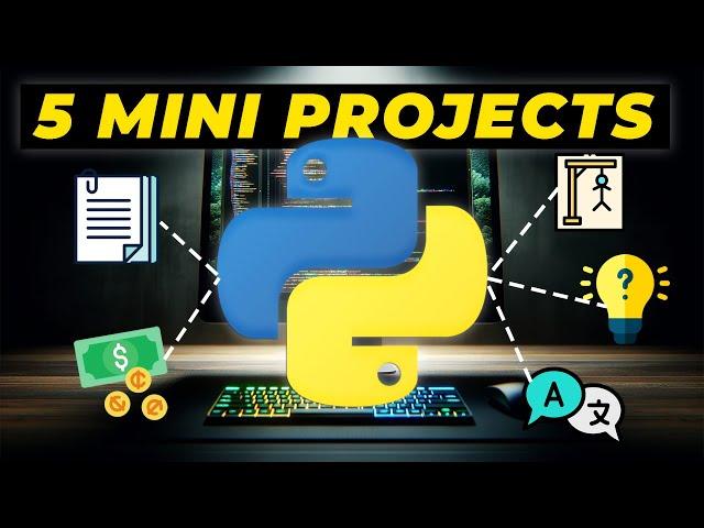 5 Quick Python Projects for Beginners (finish in one day)