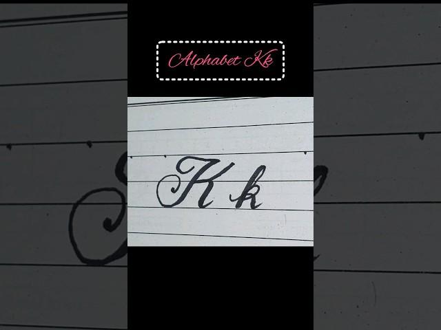 Alphabet 'Kk' with cut marker #shorts #writing