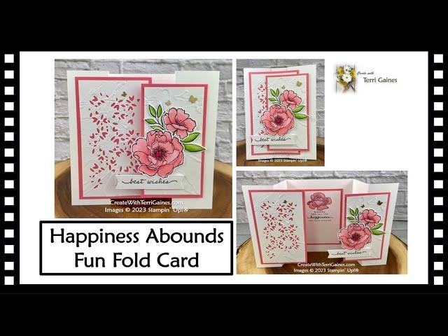 New Fun Fold Card made with Happiness Abounds Stamp Set