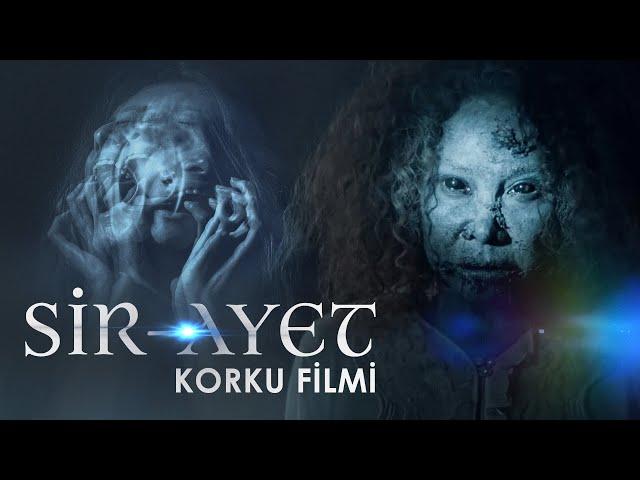 Sir-Ayet | Korku Filmi (gece izlemeyin!)