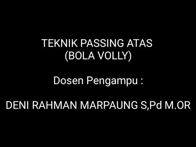 TR5 TEKNIK PASSING ATAS BOLA VOLI