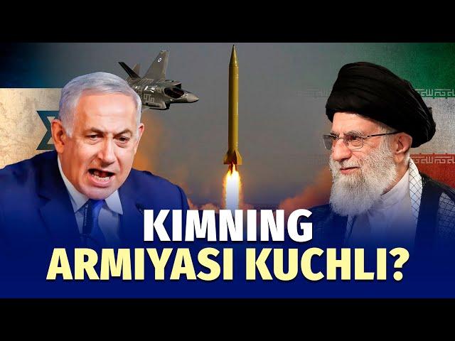 Eron va Isroilning harbiy salohiyati: kimda qanday qurollar bor?