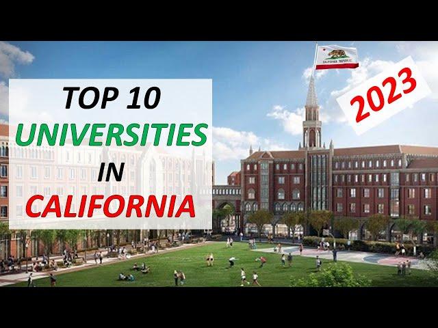 Top 10 Best Universities in California in 2023 ... In Just ONE minute