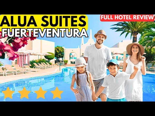 IS THIS THE BEST 4 STAR HOTEL IN FUERTEVENTURA? I STAY AT ALUA SUITES [FULL HOTEL REVIEW]