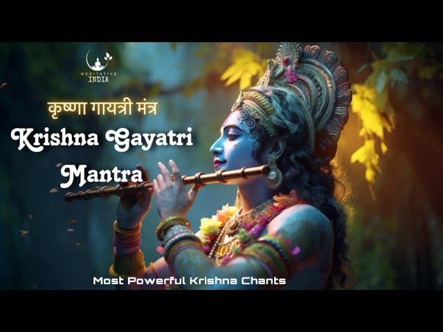 KRISHNA GAYATRI MANTRA 108 Chanting 1 Hour for Inner Peace and Prosperity, Removes Negative Energies