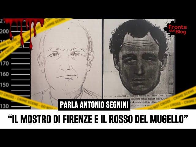 Mostro di Firenze, parla Antonio Segnini: "La verità sulla pista del rosso del Mugello"