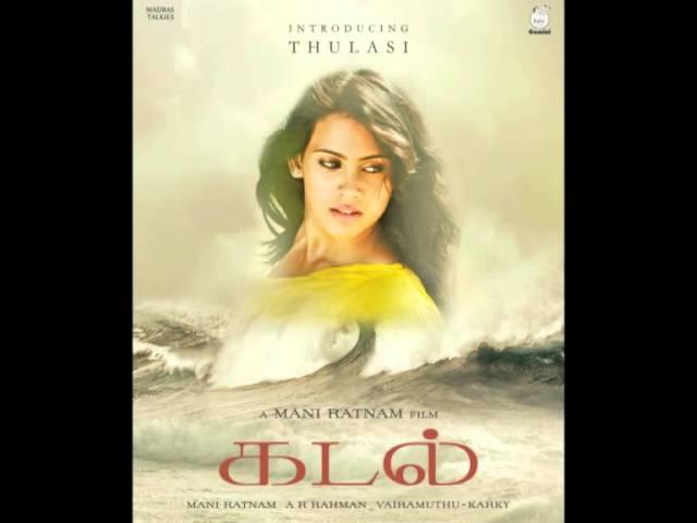 ADIYE  Full Song & Lyrics video- Kadal AR Rahman, Mani Ratnam