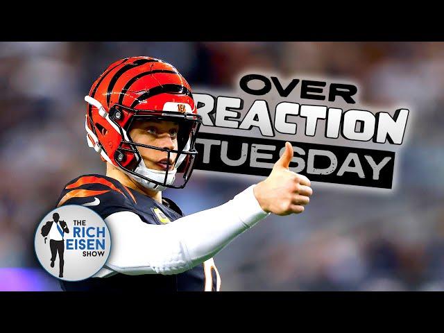 Overreaction Tuesday: Rich Eisen Talks Bengals, Steelers, Panthers, Belichick, CFP and More