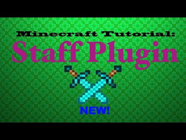 Plugin Staff Tutorial