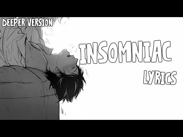 Nightcore - Insomniac (Deeper Version)