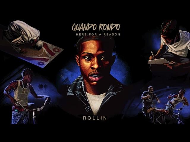 Quando Rondo -  Rollin [Official Audio]