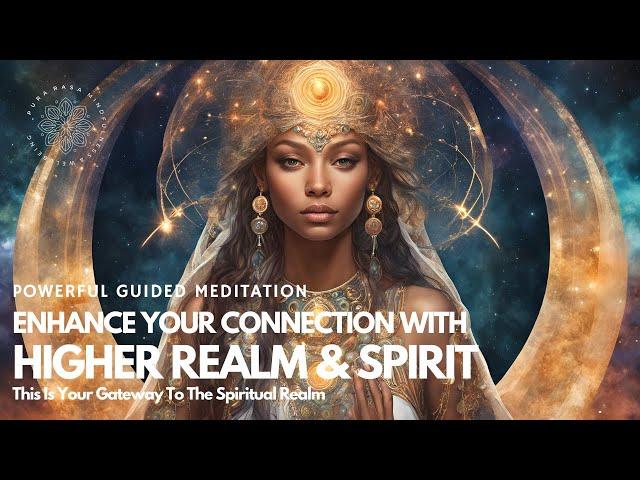 Connect with Higher Realm Meditation  Boost Your Spiritual Connection