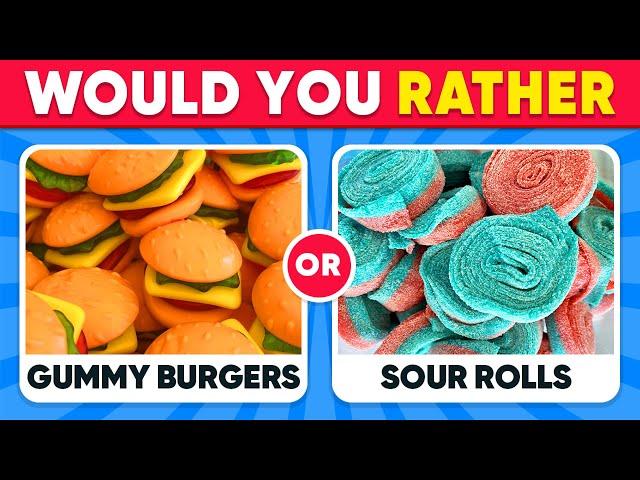 Would You Rather...? Candy & Sweets Edition  Daily Quiz