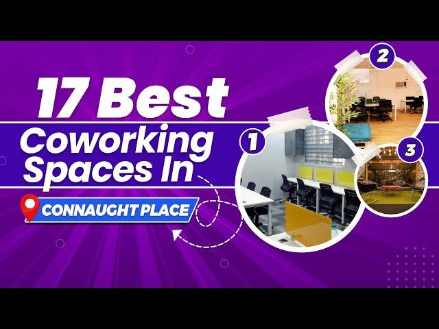 17 Best Coworking Space In Connaught Place (2023)