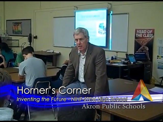 Horner's Corner - National Inventors Hall of Fame STEM High School