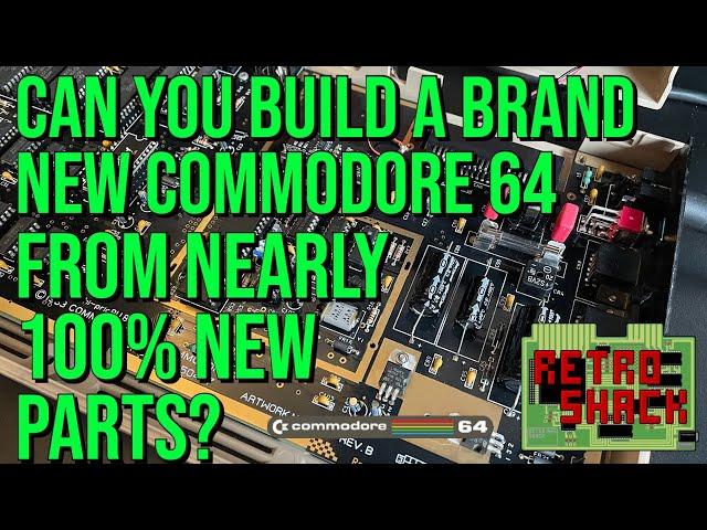 Can you build a brand new Commodore 64 from (nearly) 100% new parts?