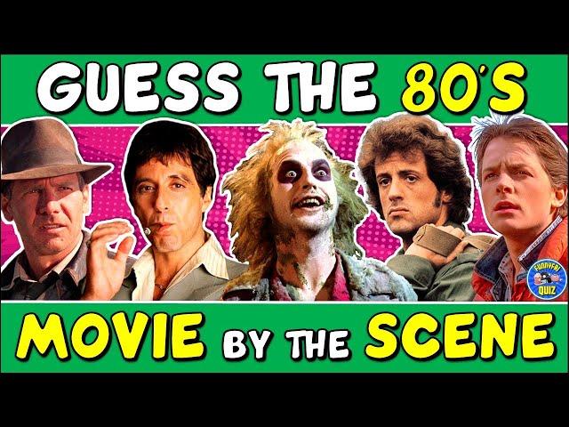 Guess the "80s MOVIES BY THE SCENE" QUIZ!  | CHALLENGE/ TRIVIA