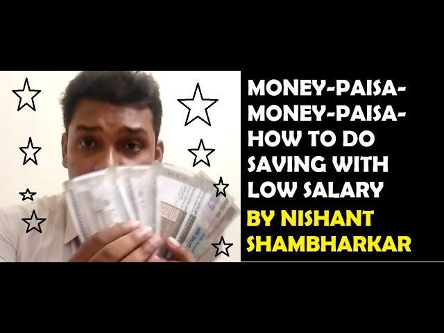 कैसे करू कम आमदनी में सेविंग? HOW TO SAVE MONEY?? LIVE PRACTICAL BY NISHANT SHAMBHARKAR