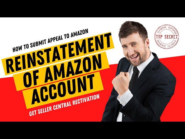 Amazon Account Reinstatement | Amazon Account Deactivated | Amazon Suspended Account Appeal