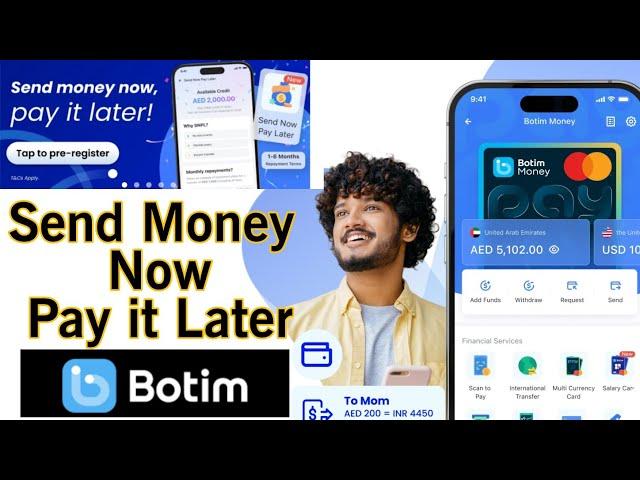 Botim Money Transfer Apps | Botim instalment | Send Money Now Pay it later Botim | Botim Apps UAE