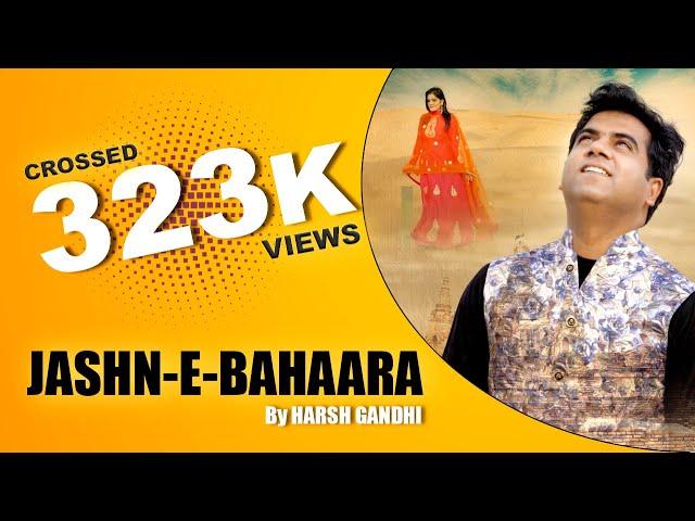 Jashn-E-Bahaara - Harsh Gandhi - ( Namyoho Studios ) 2019