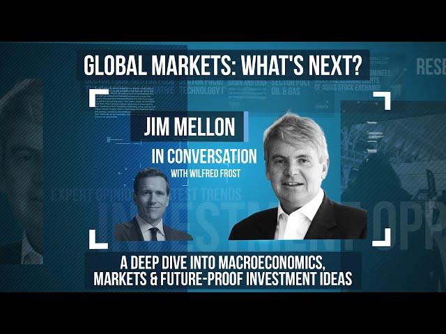 Master Investor Show 2025 – Jim Mellon in conversation with Wilfred Frost