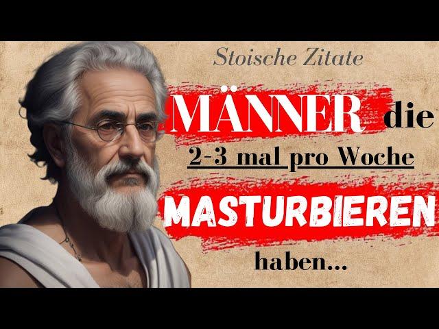 Stoische LEKTIONEN die Männer ZU spät im Leben lernen | Weise Zitate