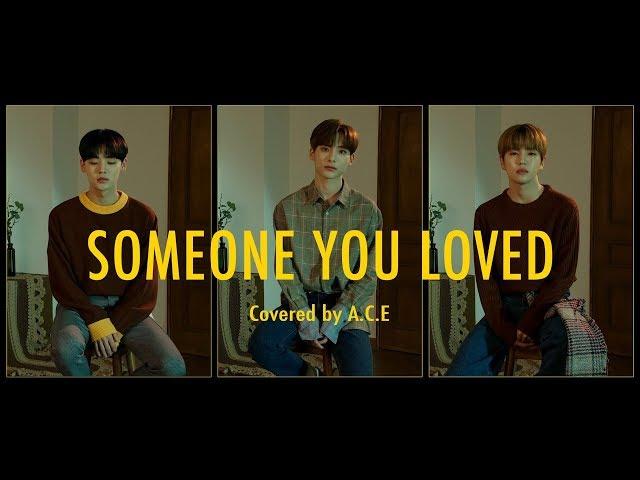 Lewis Capaldi - Someone You Loved (Covered by. JUN, DONGHUN, CHAN Of A.C.E 에이스)