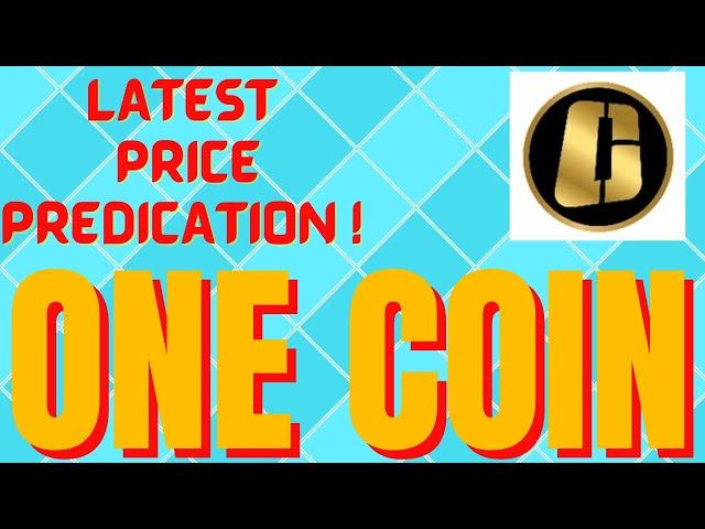 ONE COIN ENTRY & EXIT UPDATES ! ONE COIN PRICE PREDICATION ! ONE COIN TECHNICAL ANALYSIS !