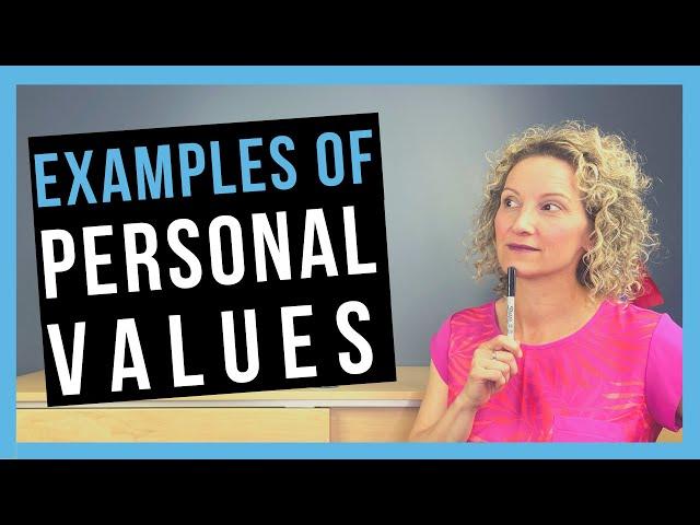 Personal Values Examples [COMMON CORE VALUES]