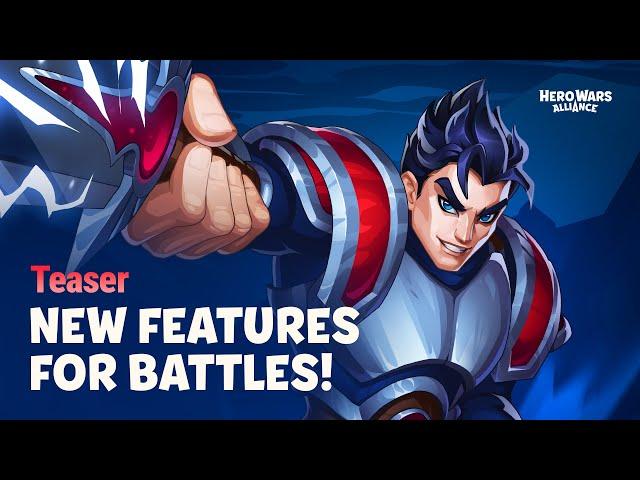 New Features for Battles! | Hero Wars: Alliance