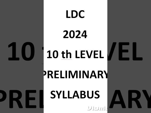 Ldc prelims# 10th level preliminary  examination syllabus#kerala psc# 10 th prelims# Ldc 2024#