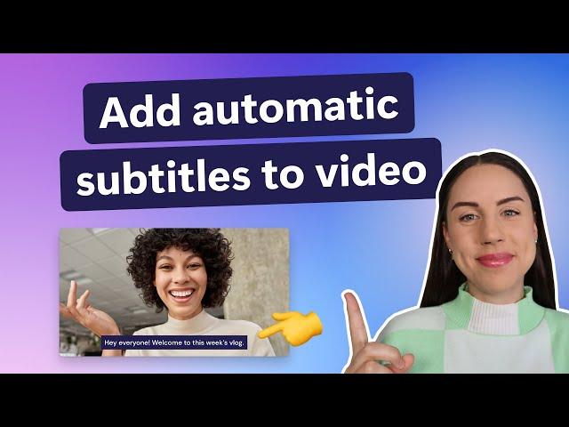 How to add automatic subtitles to a video