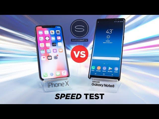 iPhone X vs Galaxy Note 8 SPEED Test