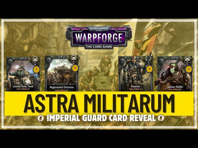 ASTRA MILITARUM CARD REVEAL || Warhammer 40,000: Warpforge