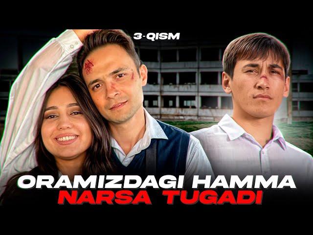 Oramizdagi hamma narsa TUGADI | 3-QISM Turnir serial | iTV.UZ