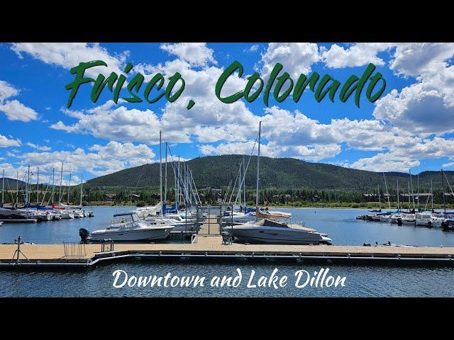 Frisco, Colorado (Downtown & Lake Dillon) - Season 1 | Episode 17