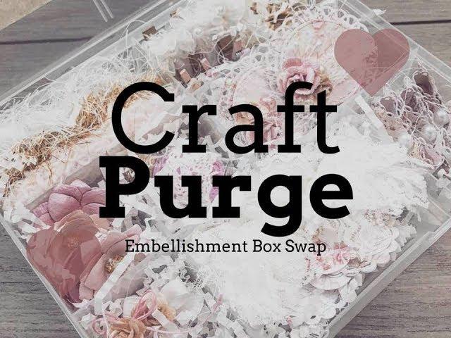 SHABBY EMBELLISHMENT BOX | CRAFT PURGE | SO BEAUTIFUL