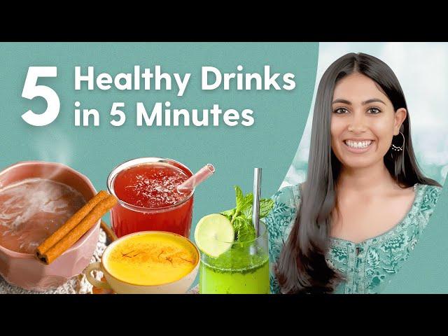 5 मिनट के अंदर-अंदर बन जाने वाली 5 Healthy Drinks | Quick Refreshing Drinks