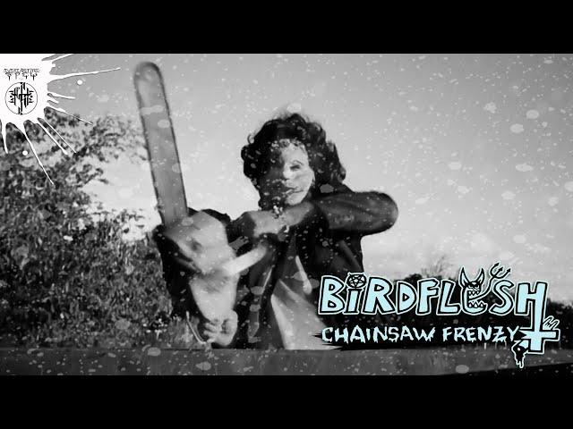 BIRDFLESH 'Chainsaw Frenzy' (Official Video)