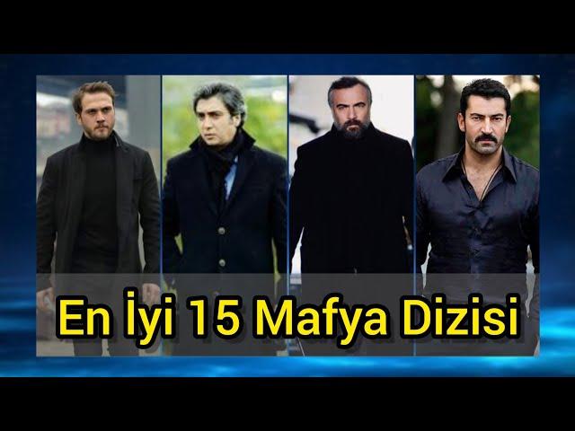 Türkiyenin En İyi 15 Mafya Dizisi - (Gelmiş Geçmiş En İyi Mafya Dizileri)