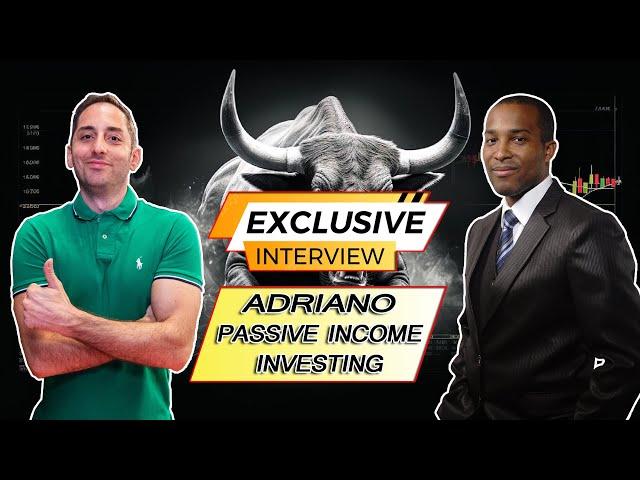 Exclusive Interview With Adriano from Passive Income Investing