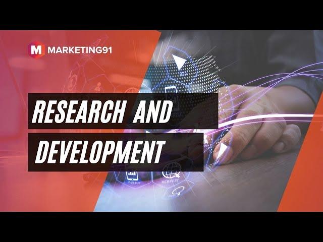 What is R&D or Research and Development? R&D Models, Importance, Types and Examples (Marketing 297)