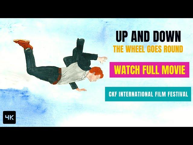 Animated international short film about the cycle of life | Up and down - the wheel goes round | CKF