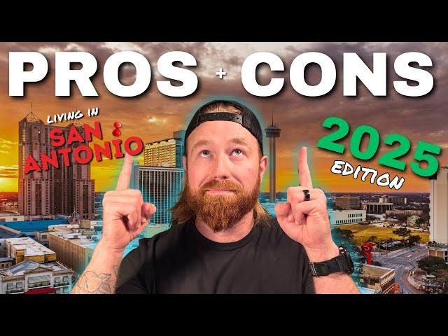 Pros and Cons of Living in San Antonio Texas: 2025 Update!