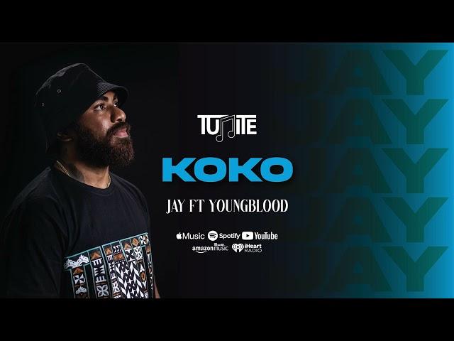 TUNITE x Jay Tauleka - KOKO (Audio) ft. Young Blood